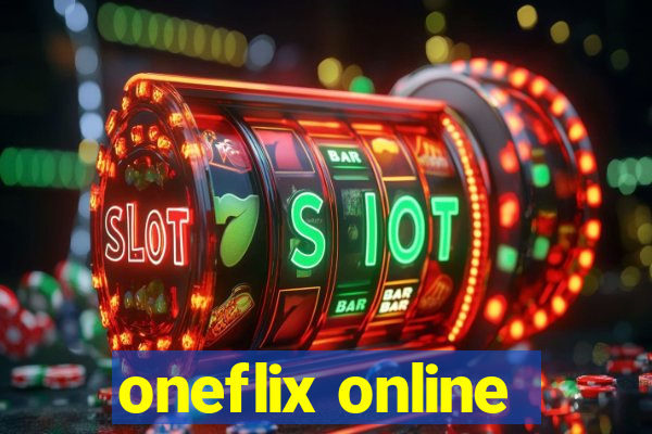 oneflix online